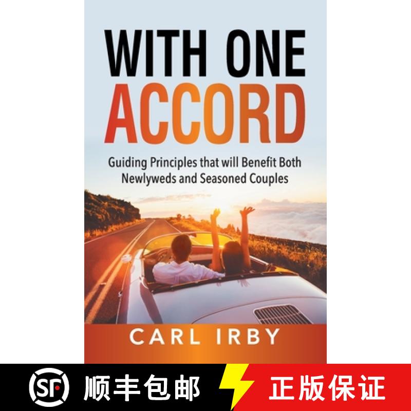 【2-3周达】With One Accord: Guiding Principles that will Benefit Both Newlyweds and Seasoned Couples [9781479611782]