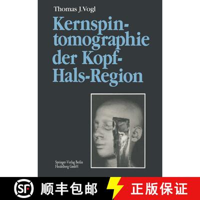 【3-4周达】Kernspintomographie Der Kopf-Hals-Region: Funktionelle Topographie -- Klinische Befunde --... [9783662080641]