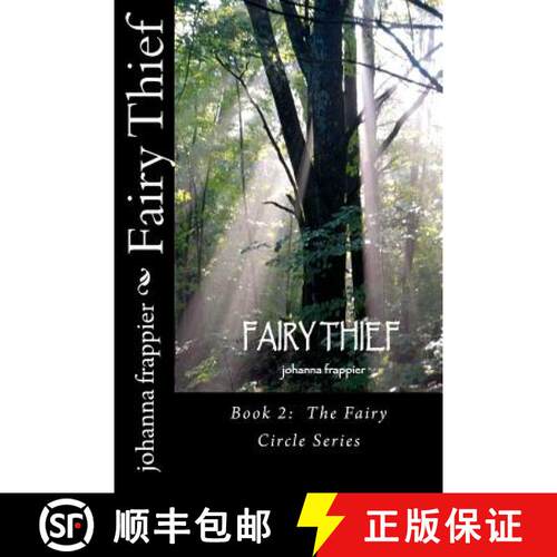 【3-4周达】Fairy Thief: Book 2: The Fairy Circle Series [9780983886129]