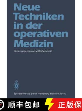 【3-4周达】Neue Techniken in Der Operativen Medizin [9783540165156]