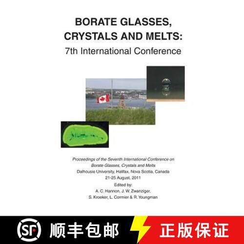【3-4周达】Borate Glasses, Crystals, & Melts: 7th International Conference [9780900682735]