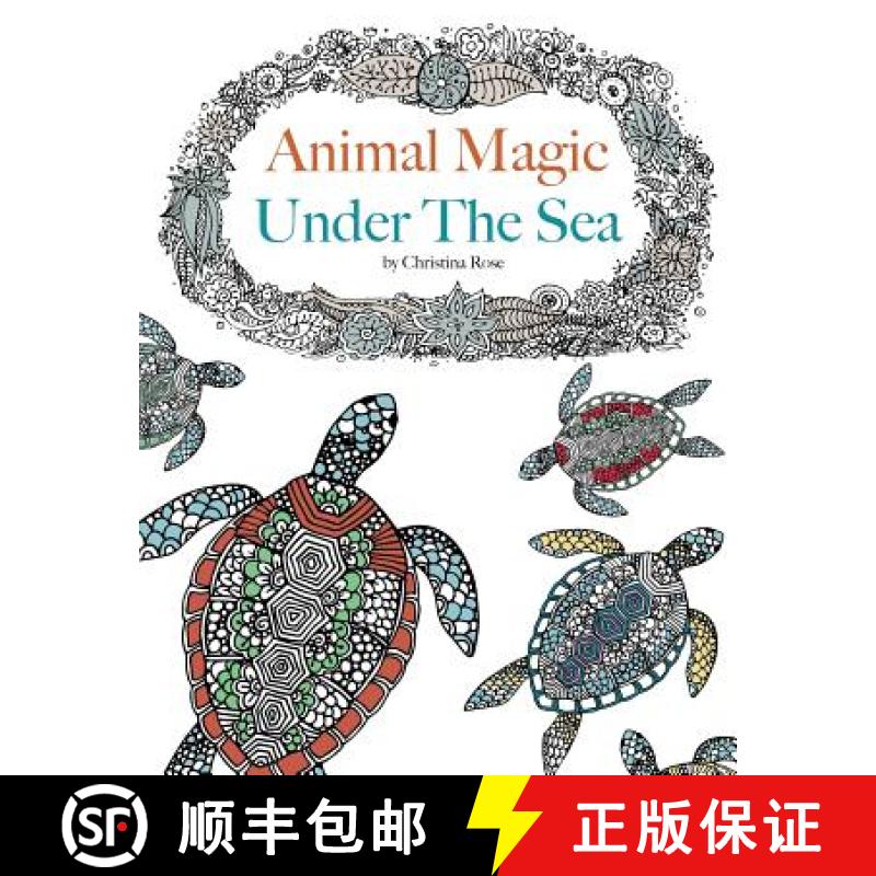 【2-3周达】Animal Magic: Under The Sea. Anti-Stress Animal Art Therapy [9781910771532]
