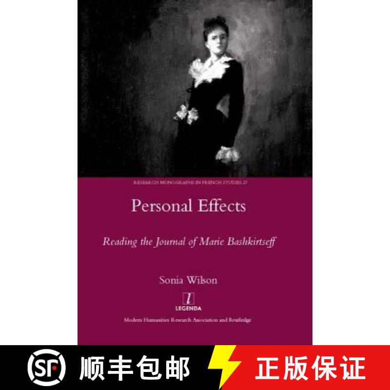 【3-4周达】Personal Effects: Reading the 'Journal' of Marie Bashkirtseff [9781906540135]