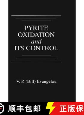 【3-4周达】Pyrite Oxidation and Its Control: Solution Chemistry, Surface Chemistry, Acid Mine Drainag... [9780849347320]