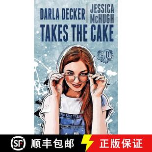 Takes Decker the Cake 预订 9798890250766 Darla
