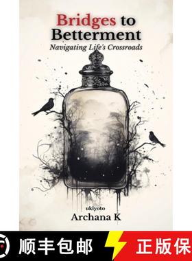 预订 Bridges to Betterment [9789360164591]