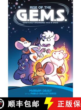 【3-4周达】Rise of the G.E.M.S. (Genetically Engineered Mice in Space) [9781250798114]