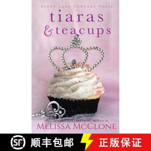 【3-4周达】Tiaras & Teacups [9781944777623]