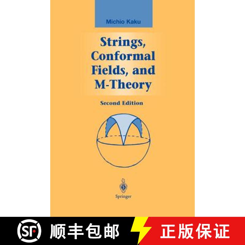 【3-4周达】Strings, Conformal Fields, and M-Theory [9781461267928]