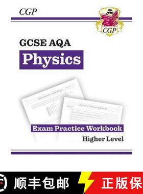 【3-4周达】GCSE Physics AQA Exam Practice Workbook - Higher (answers sold separately) [9781782944843]