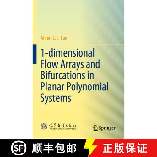 【3-4周达】1-dimensional Flow Arrays and Bifurcations in Planar Polynomial Systems [9789819722068]