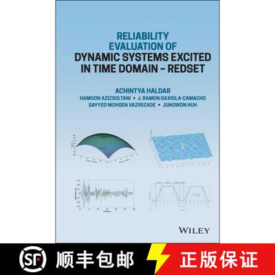 【3-4周达】精装 Reliability Evaluation of Dynamic Systems Excited in Time Domain - Redset: Alternativ... [9781119901648]