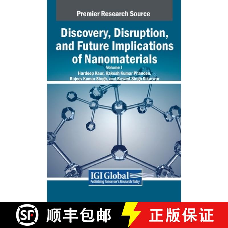 【2-3周达】Discovery, Disruption, and Future Implications of Nanomaterials, VOL 1 [9798369393345]