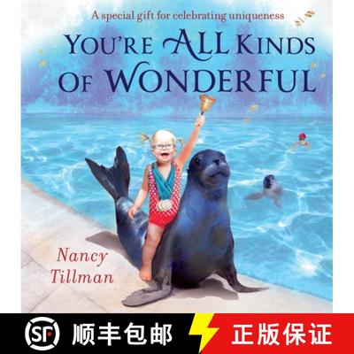 【3-4周达】You're All Kinds of Wonderful : A special gift for celebrating uniqueness [9781529095746]