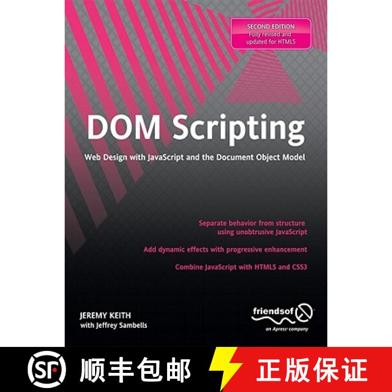 【4周达】DOM Scripting: Web Design with JavaScript and the Document Object Model [9781430233893]