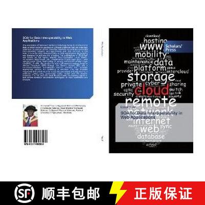 预订 SOA for Data Interoperability in Web Applications [9786137996508]