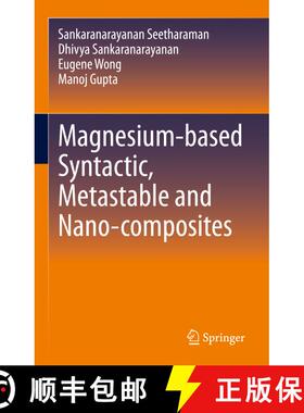 【3-4周达】Magnesium-based Syntactic, Metastable and Nano-composites [9783031965135]