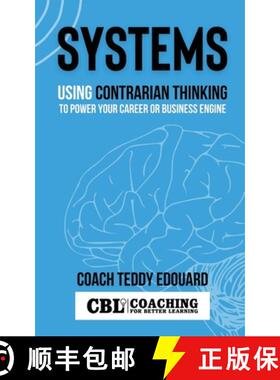 【3-4周达】Systems: Using Contrarian Thinking to Power Your Career or Business Engine [9781087938981]