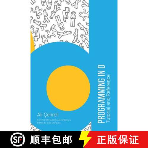 【3-4周达】精装 Programming in D: Tutorial and Reference [9780692599433]