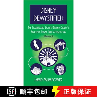 【3-4周达】Disney Demystified: The Stories and Secrets Behind Disney's Favorite Theme Park Attraction... [9798896092179]