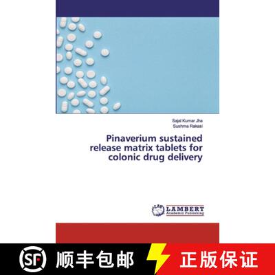 【3-4周达】Pinaverium sustained release matrix tablets for colonic drug delivery (Aufl.) [9786202554589]