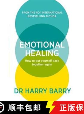 【3-4周达】Emotional Healing: How to Put Yourself Back Together Again [9781409188582]