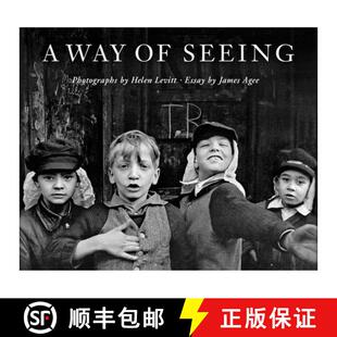 Helen Levitt: A Way of Seeing [9781733601801]