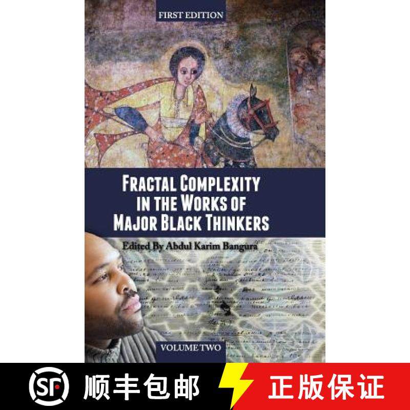 【3-4周达】Fractal Complexity in the Works of Major Black Thinkers (Volume II) [9781516552061]