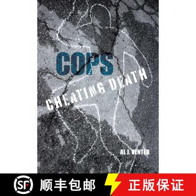 【3-4周达】Cops: Cheating Death : How One Man (So Far) Saved The Lives Of Three Thousand Americans [9781599211077]
