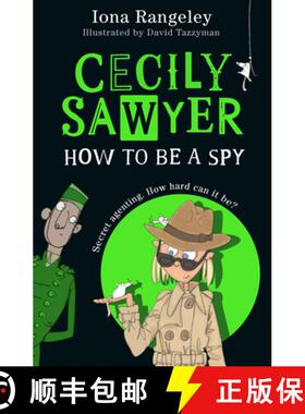 【3-4周达】Cecily Sawyer: How To Be a Spy [9780008644451]