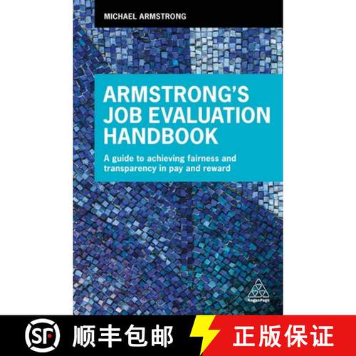 【3-4周达】Armstrong`s Job Evaluation Handbook – A Guide to Achieving Fairness and Transparency in P... [9780749482428]