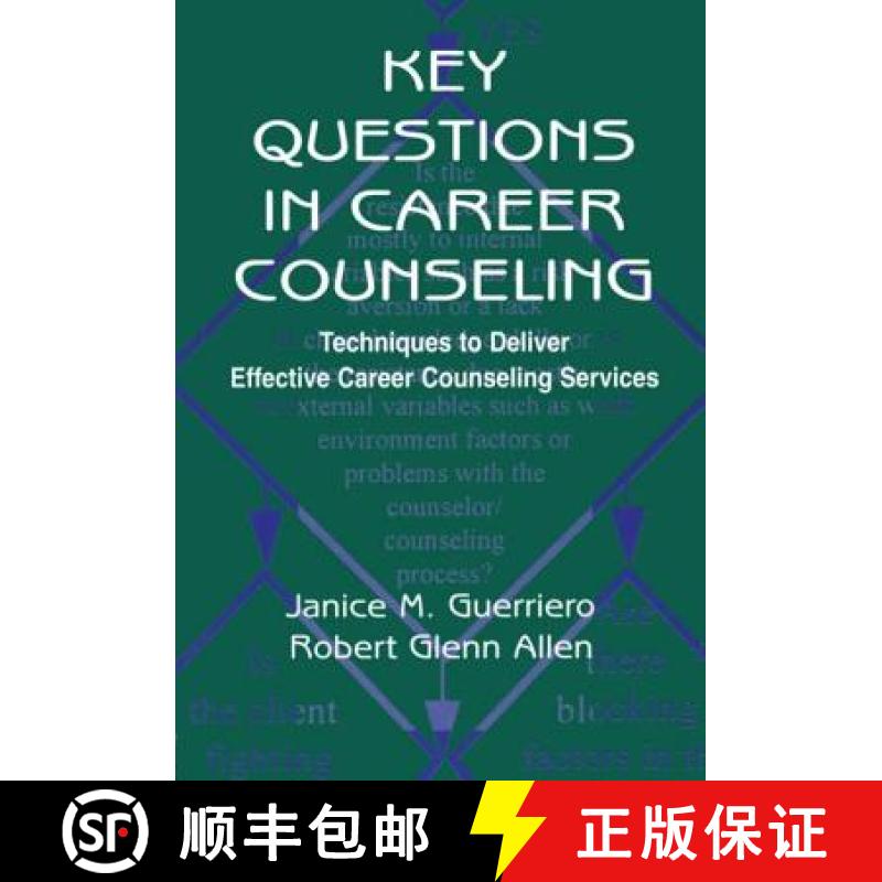 【3-4周达】Key Questions in Career Counseling : Techniques To Deliver Effective Career Counseling Ser... [9780805830019]