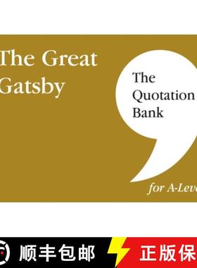【3-4周达】Quotation Bank: The Great Gatsby A-Level Revision and Study Guide for English Literature [9781999981679]