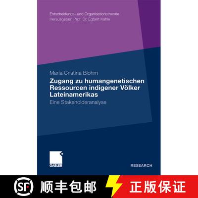 【3-4周达】Zugang Zu Humangenetischen Ressourcen Indigener Voelker Lateinamerikas: Eine Stakeholderan... [9783834924391]