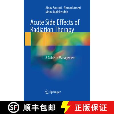 【3-4周达】Acute Side Effects of Radiation Therapy: A Guide to Management [9783319857886]