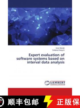 预订 Expert evaluation of software systems based on interval data analysis [9786139961085]