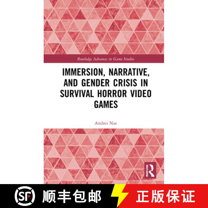 【3-4周达】Immersion, Narrative, and Gender Crisis in Survival Horror Video Games [9780367894115]