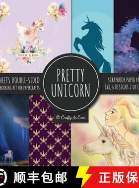 【3-4周达】Pretty Unicorn Scrapbook Paper Pad 8x8 Scrapbooking Kit for Papercrafts, Cardmaking, Print... [9781951373597]