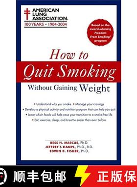 【3-4周达】How to Quit Smoking Without Gaining Weight [9780743466226]