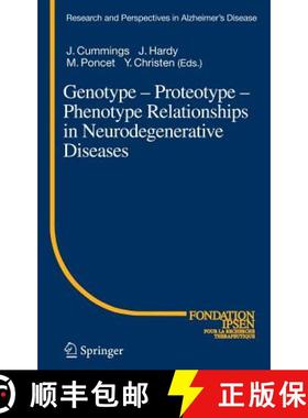 【3-4周达】Genotype - Proteotype - Phenotype Relationships in Neurodegenerative Diseases [9783540248354]