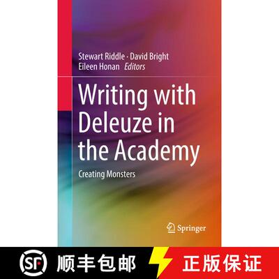 【3-4周达】精装 Writing with Deleuze in the Academy: Creating Monsters [9789811320644]