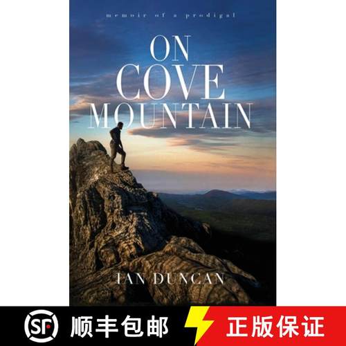 【3-4周达】On Cove Mountain: Memoir Of A Prodigal [9781734282276]
