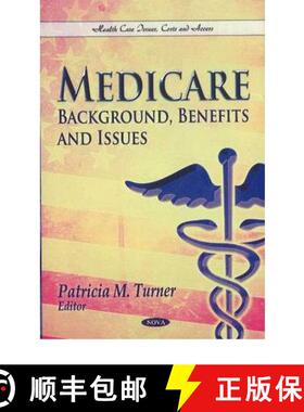 【3-4周达】Medicare: Background, Benefits and Issues [9781611229097]