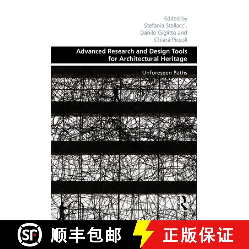 【3-4周达】Advanced Research and Design Tools for Architectural Heritage: Unforeseen Paths [9781032637372]