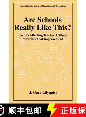 【3-4周达】Are Schools Really Like This? : Factors Affecting Teacher Attitude Toward School Improvement [9780306457357]