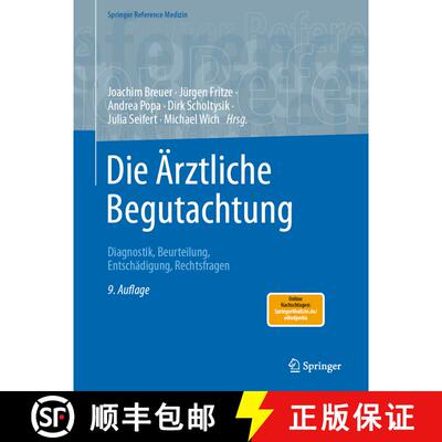 【3-4周达】精装 Die Ärztliche Begutachtung: Rechtsfragen, Diagnostik, Funktionsprüfung, Beurteilung... [9783662609798]