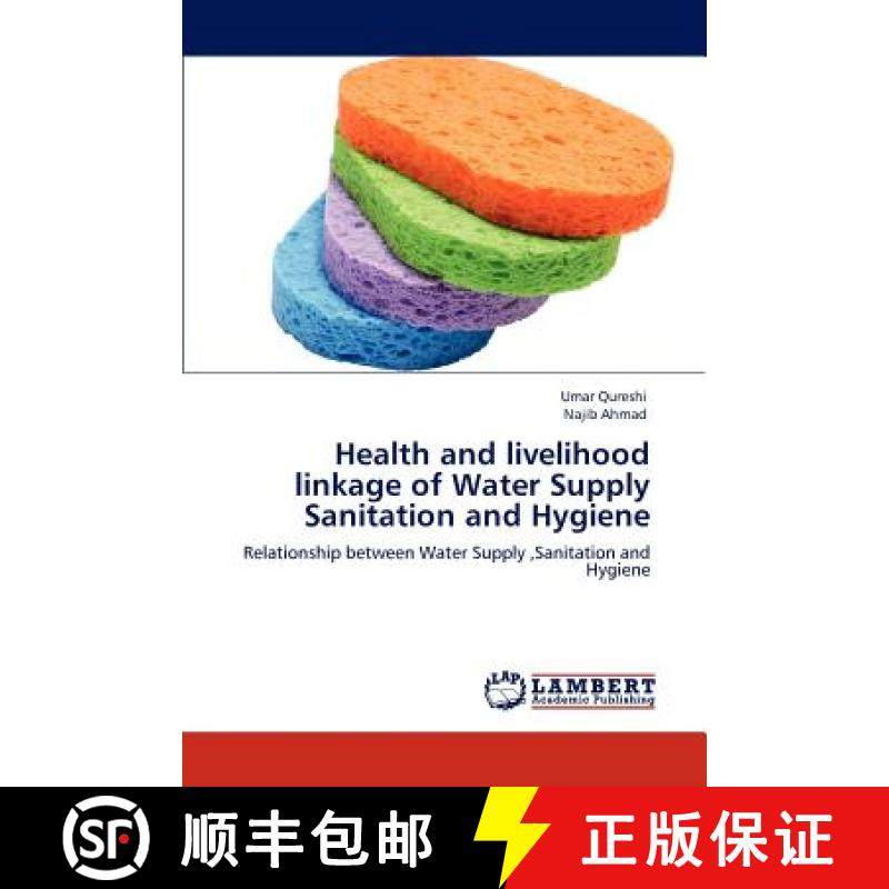 预订 Health and Livelihood Linkage of Water Supply Sanitation and Hygiene [9783848404063]