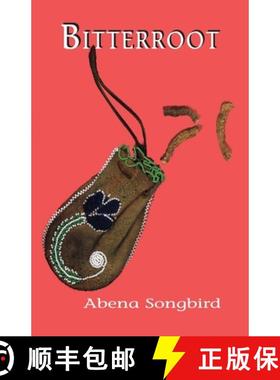 【3-4周达】Bitterroot [9780915117062]