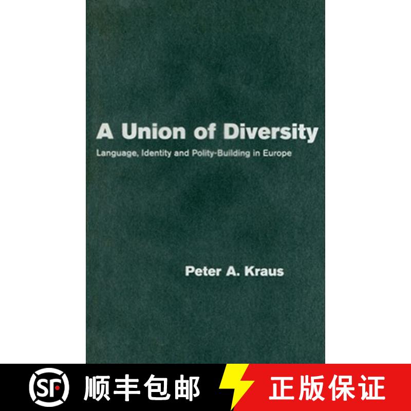 【3-4周达】Union of Diversity: Language, Identity and Polity-Building in Europe - A Union of Diversit... [9780521859394]