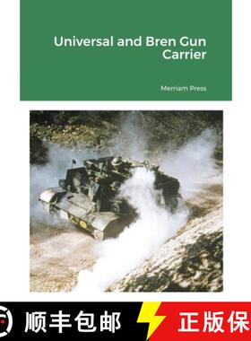 【3-4周达】Universal and Bren Gun Carrier [9781329627741]